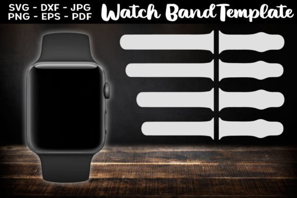 Download Watch Band Template, Watch Band Jig - Band Collection