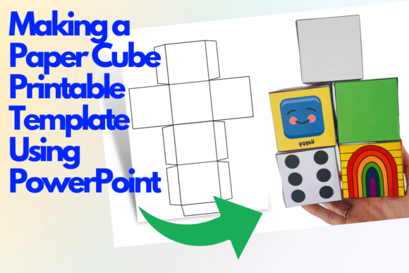Download Making a Paper Cube Printable Template Using PowerPoint - Powerpoint Collection